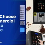 How to Choose a Commercial Espresso Machine